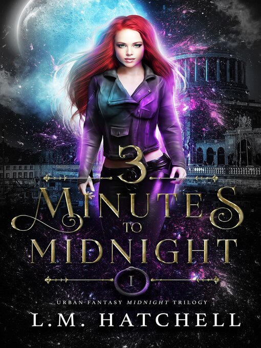 Title details for 3 Minutes to Midnight by L.M. Hatchell - Wait list